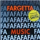 Fargetta Featuring Ann Marie Smith - Music / My First Love