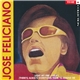 José Feliciano - The ★ Collection