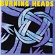 Burning Heads - Burning Heads