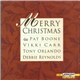 Pat Boone, Vikki Carr, Tony Orlando, Debbie Reynolds - Merry Christmas From Pat Boone · Vikki Carr · Tony Orlando · Debbie Reynolds