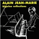 Alain Jean-Marie - Biguine Reflections