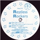 Restless Rockers - Dem Dem / Restless