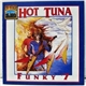 Hot Tuna - Funky #7