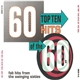 Various - 60 Top Ten Hits Of The 60s