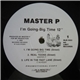 Master P - I'm Going Big Time