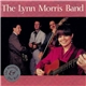 The Lynn Morris Band - The Bramble And The Rose