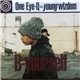 One Eye Q = Young Wisdom - B-Yourself