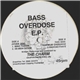 The Charm - Bass Overdose E.P.