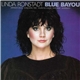 Linda Ronstadt - Blue Bayou