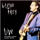 Glenn Frey - Live