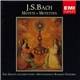 J.S. Bach - Eric Ericson Chamber Choir, Drottningholm Baroque Ensemble - Motets