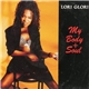 Lori Glori - My Body + Soul