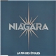 Niagara - La Fin Des Etoiles