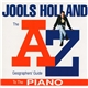 Jools Holland - The A-Z Geographers' Guide To The Piano