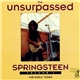 Bruce Springsteen - The Unsurpassed Springsteen Volume 1 : The Early Years